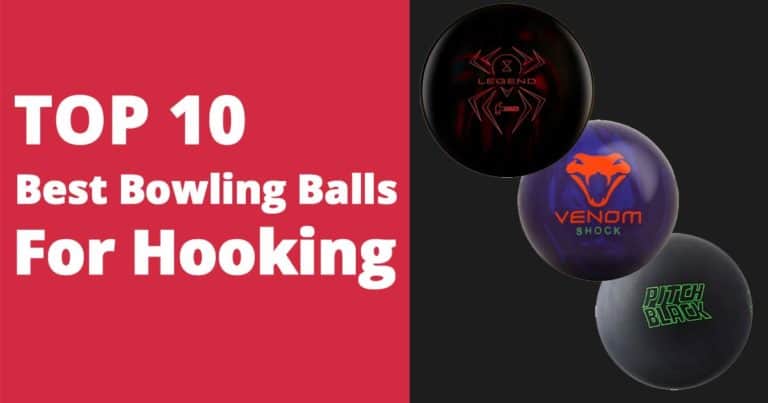 10 Best Bowling Balls For Hooking Be The Best 7370